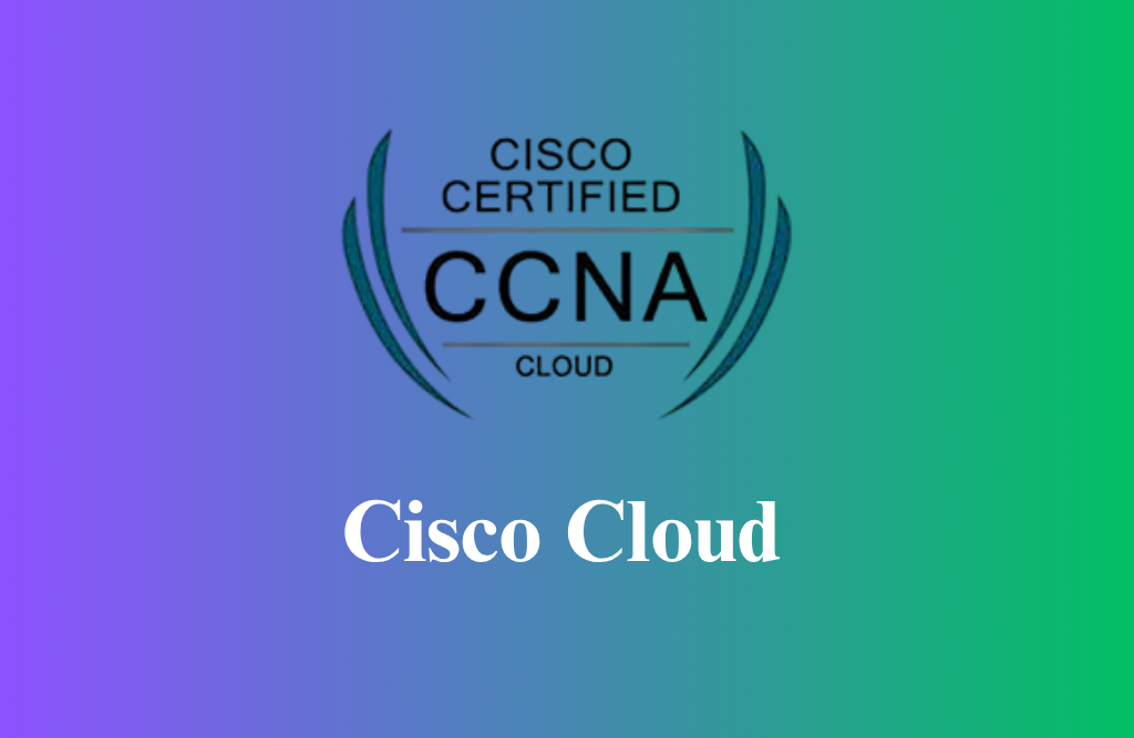 Cisco Cloud Certification Training